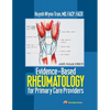 Evidence-Based Rheumatology for Primary Care Providers - Paperback