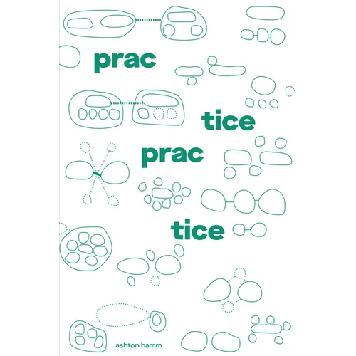 Practice Practice - Paperback