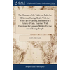 The Honours of the Table, or, Rules for Behaviour During Meals; With the Whole art of Carving, Illustrated by a Variety of Cuts. Together With Directi - Hardcover