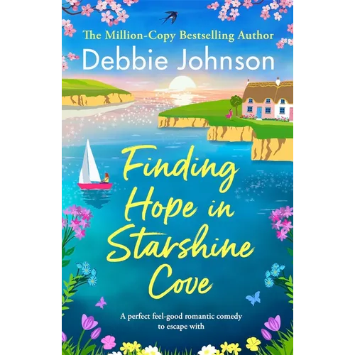 Finding Hope in Starshine Cove: A Perfect Feel-Good Romantic Comedy to Escape with - Paperback