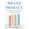 Brand Primacy: How Google Made Companies the Kings of Content - Hardcover