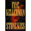 Stone Kiss - Hardcover