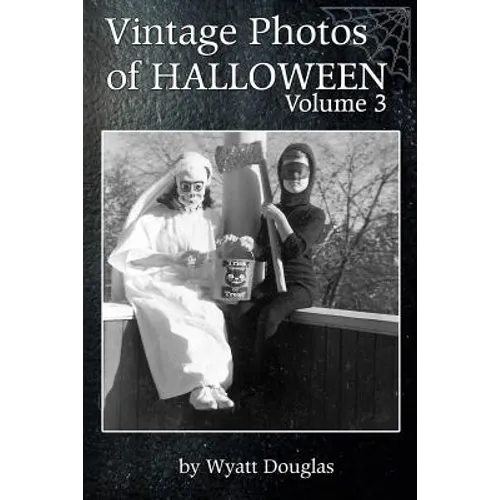 Vintage Halloween Photos Volume 3 - Paperback