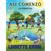 Así comenzó La Creación - Hardcover