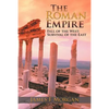 The Roman Empire: Fall of the West; Survival of the East - Paperback