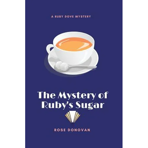 The Mystery of Ruby's Sugar (Large Print) - Paperback