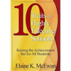 10 Traits of Highly Effective Schools: Raising the Achievement Bar for All Students - Paperback