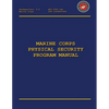 Marine Corps Physical Security Program Manual - Paperback