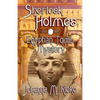 Sherlock Holmes and The Egyptian Tomb Mystery - Paperback