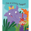 I'm a Little Teapot - Board Book