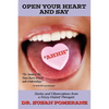 Open Your Heart and Say Ahhh - Paperback