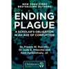 Ending Plague: A Scholar's Obligation in an Age of Corruption - Hardcover