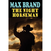 The Night Horseman - Paperback
