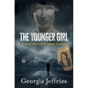 The Younger Girl: A Historical Thriller Based on a True Crime - Paperback