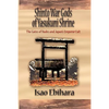 Shinto War Gods of Yasukuni Shrine: The Gates of Hades and Japan's Emperor Cult - Paperback