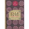 Pale Faces: The Masks of Anemia - Hardcover
