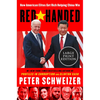 Red-Handed: How American Elites Get Rich Helping China Win - Paperback