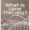 What is Gene Therapy? Disease Treatments, Cloning, Genetic Engineering and Today's Society Grade 6-8 Life Science - Hardcover