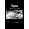 Keepers: a book of haibun - Paperback
