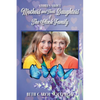 Stories About Mothers and Their Daughters and The Clock Family - Paperback
