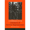 A Companion to the Literature of German Expressionism - Paperback
