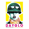 Dayglo! - Hardcover