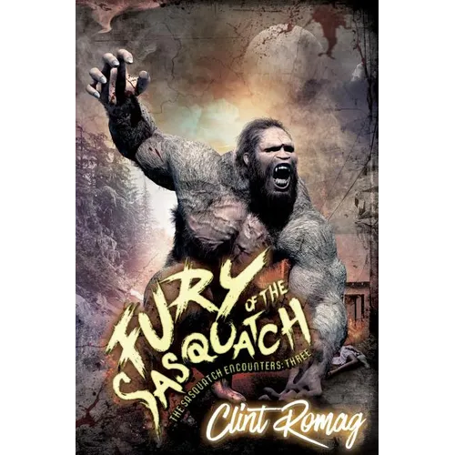 Fury of the Sasquatch - Paperback