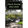 Church Security Quick Guide - Paperback