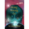 Living Among Us - Paperback