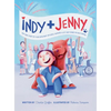 Indy and Jenny - Hardcover
