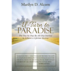 U-Turn to Paradise: The Day-By-Day-By-All-Day Journey to Achieve a Lifetime Destiny - Paperback