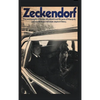 Zeckendorf: The autobiograpy of the man who played a real-life game of Monopoly and won the largest real estate empire in history. - Hardcover