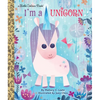 I'm a Unicorn - Hardcover