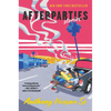 Afterparties: Stories - Hardcover
