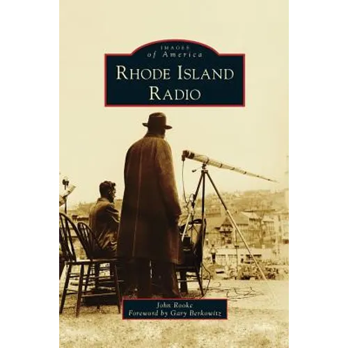 Rhode Island Radio - Hardcover