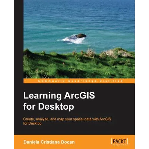 Learning ArcGIS for Desktop - Paperback