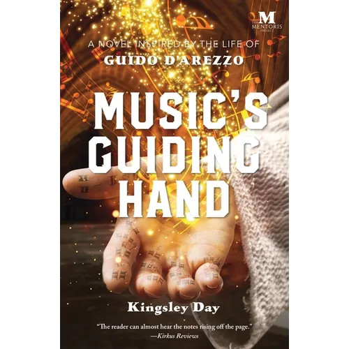 Music's Guiding Hand: A Novel Inspired by the Life of Guido d'Arezzo - Paperback