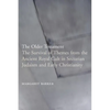 The Older Testament: The Survival of Themes from the Ancient Royal Cult in Sectarian Judaism and Early Christianity - Paperback