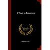 A Toast to Tomorrow - Paperback