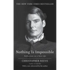 Nothing Is Impossible: Nothing Is Impossible: Reflections on a New Life - Mass Market Paperbound