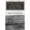 The Chinese Massacre at Rock Springs, Wyoming Territory, September 2, 1885 - Paperback