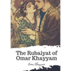 The Rubaiyat of Omar Khayyam - Paperback