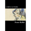 Carta al Padre (Spanish Edition) - Paperback