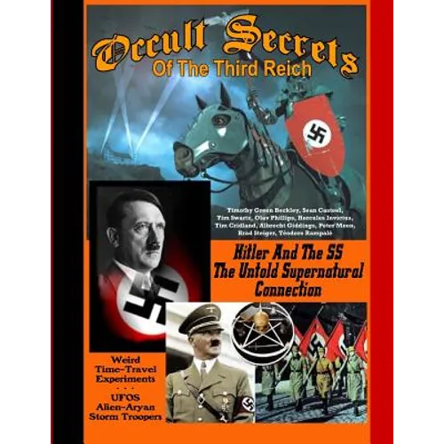 Occult Secrets Of The Third Reich - Paperback