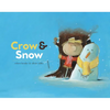 Crow & Snow - Hardcover