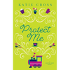 Protect Me - Paperback