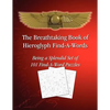 The Breathtaking Book of Hieroglyph Find-A-Words: Being A Splendid Set of 101 Find-A-Word Puzzles - Paperback