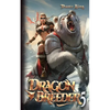 Dragon Breeder 5 - Paperback