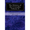The History of the Crusades Volume II - Paperback