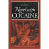 Novel with Cocaine - Paperback
